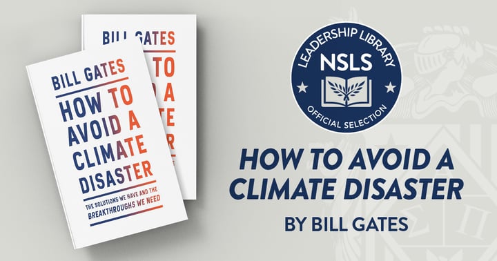 Leadership Library | Image of Bill Gates' book, How to Avoid a Climate Disaster with the official Leadership Library selection seal