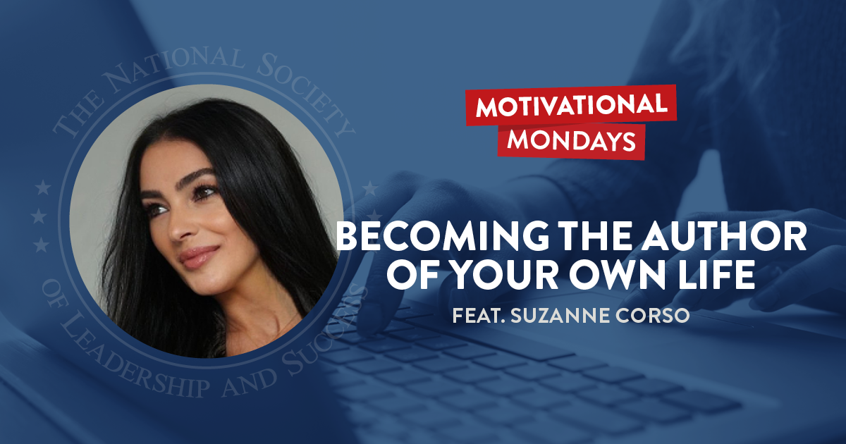 Motivational Mondays Podcast: Becoming the Author of Your Own Life Featuring Suzanne Corso