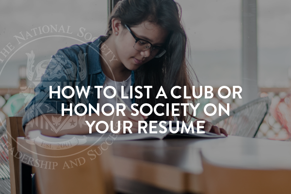 How to list a club or honor society on your resume