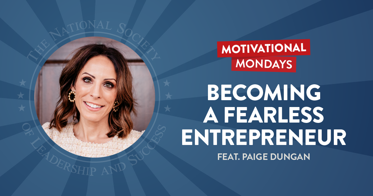 Becoming a Fearless Entrepreneur (Feat. Paige Dungan)