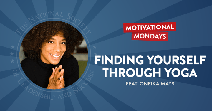 Finding Yourself Through Yoga (Feat. Oneika Mays)