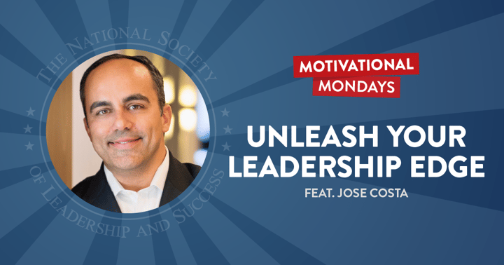 Unleash Your Leadership Edge (Feat. Jose R. Costa)