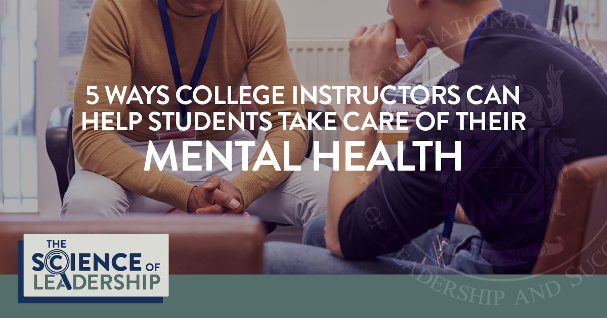 5 Ways College Instructors Can Help Students Take Care of Their Mental Health